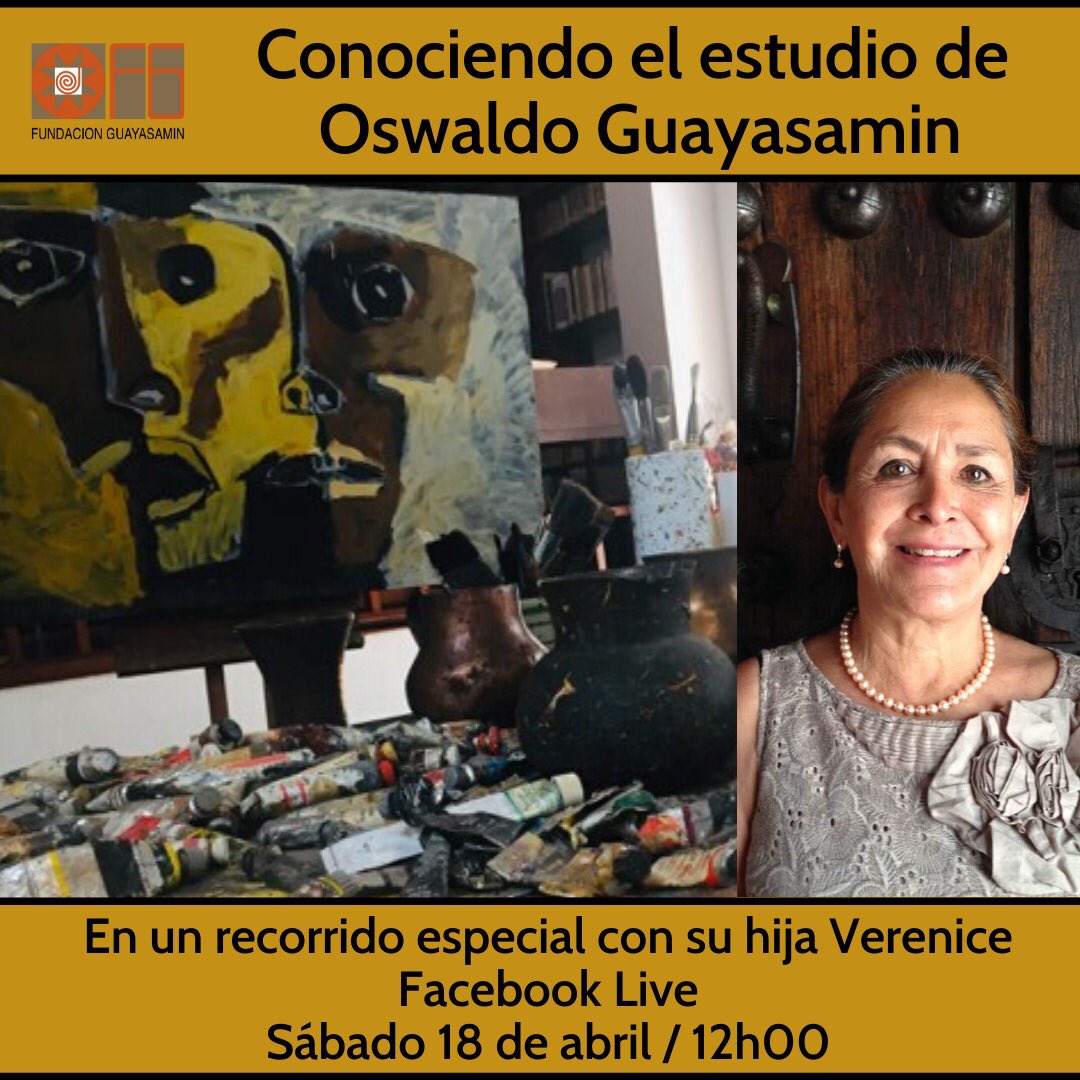 Oswaldo Guayasamin (@guayasamin_ec) on Twitter photo Conoce el estudio del maestro Oswaldo Guayasamin, pintor de Iberoamérica, en un recorrido especial de la mano de su hija Verenice. En este espacio conoceremos más de cerca al artista y su obra. ¡Los esperamos!
• Por Facebook Live: <a href="/fundacion/">Divina Providencia</a>.guayasamin
#guayasamin Conoce el estudio del maestro Oswaldo Guayasamin, pintor de Iberoamérica, en un recorrido especial de la mano de su hija Verenice. En este espacio conoceremos más de cerca al artista y su obra. ¡Los esperamos!
• Por Facebook Live: <a href="/fundacion/">Divina Providencia</a>.guayasamin
#guayasamin