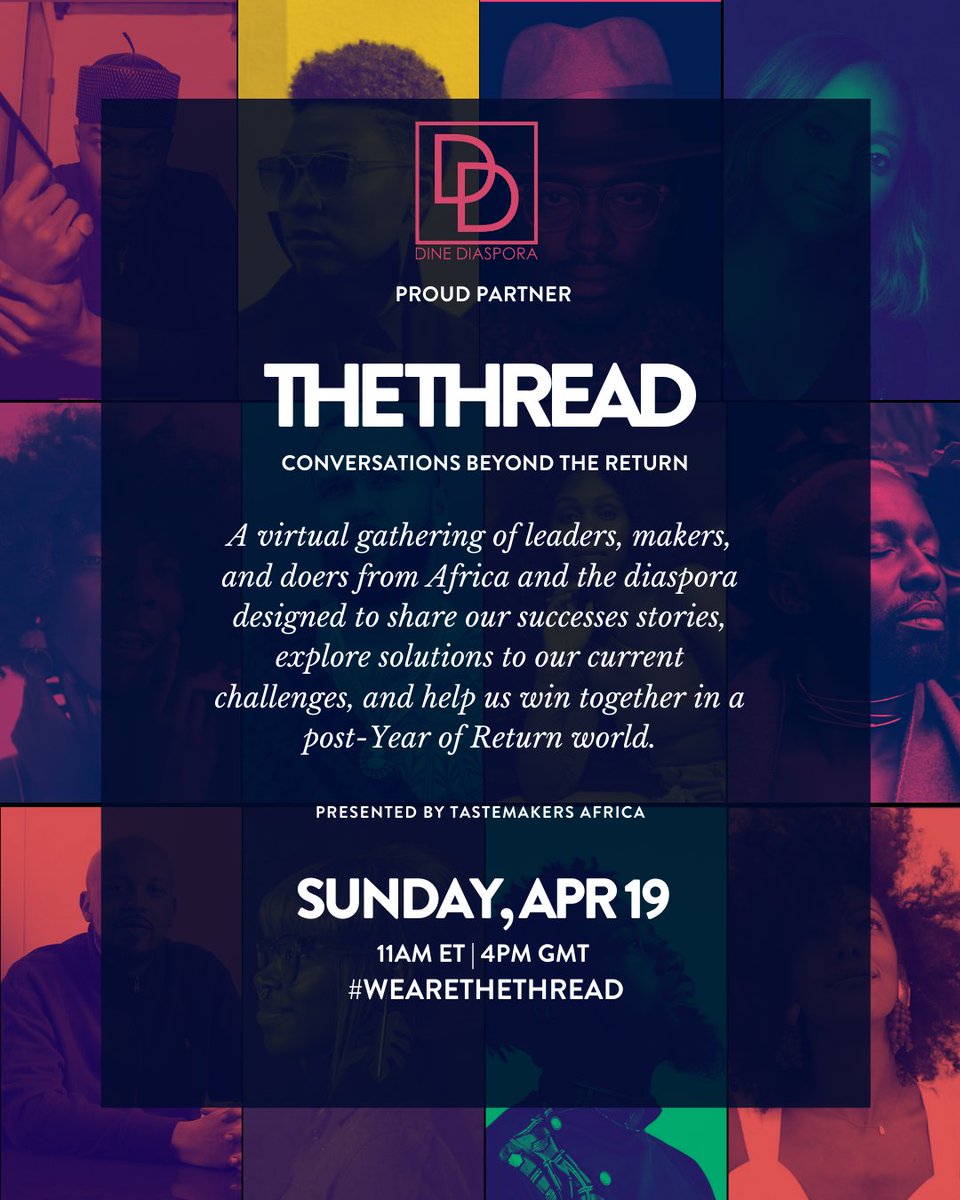 DineDiaspora's tweet image. We're happy to join @TstmkrsAfrica as a partner for Vol. 3 of The Thread | Conversations Beyond The Return. Join us for this virtual gathering of Africa and the diaspora on April 19th. #WeAreTheThread Register here ---&amp;gt; hopin.to/events/the-thr…

#dinediaspora #africanfoodculture