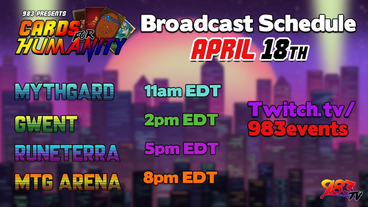 983media's tweet photo. Here is the schedule for tomorrow's big event! We gather the CCG community to raise money for the @WHO COVID-19 Solidarity Response Fund. 

Help us reach our goal and enjoy some friendly competition across @mythgardgame @PlayGwent @PlayRuneterra and @MTG_Arena! #CardsForHumanity https://t.co/C7ZHqQ8P13