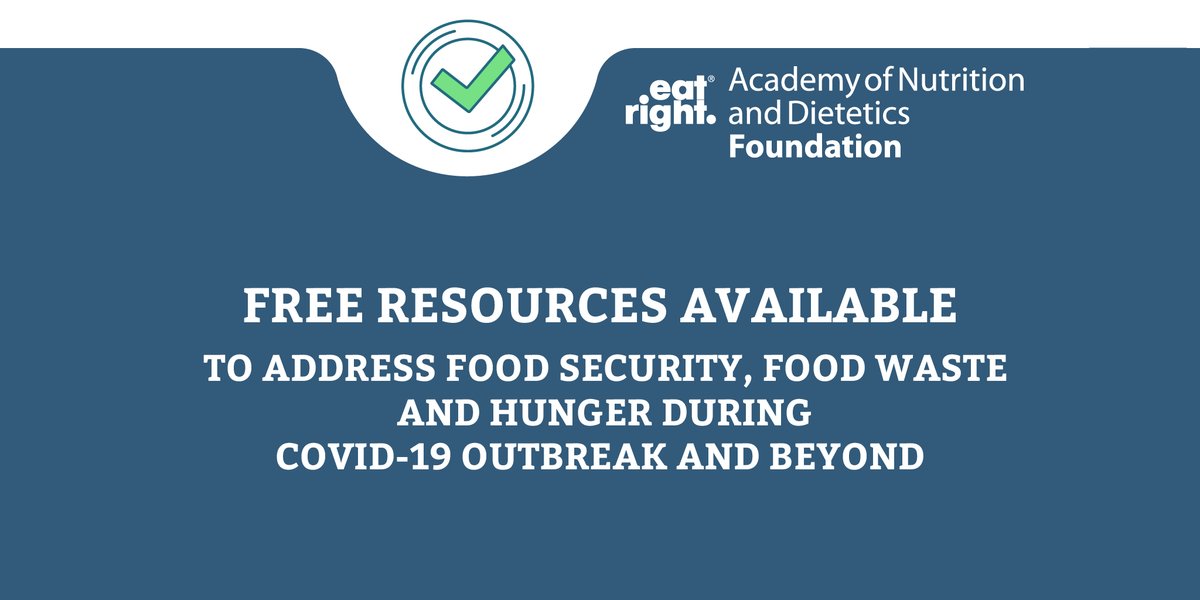 eatrightPRO's tweet photo. The Academy Foundation is here to support your needs during the #COVID19 pandemic and beyond.

View these free resources, made possible through the generosity of donors, to help food and #nutrition professionals address food security, waste and hunger: https://t.co/tME1SFLBIk https://t.co/tlVIruN3Q9