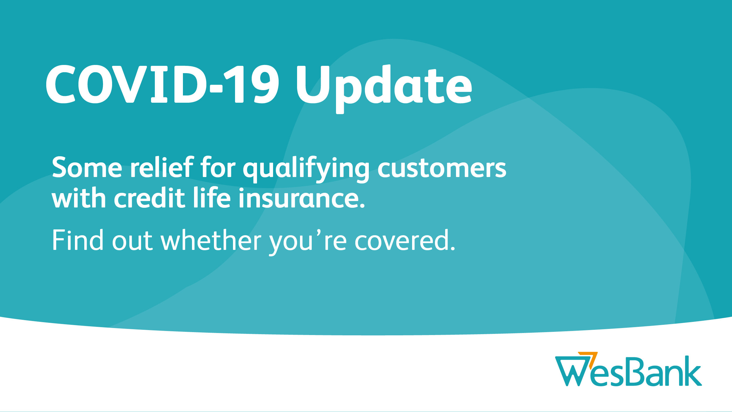 WesBank on Twitter "If you're a WesBank customer with a Credit Life