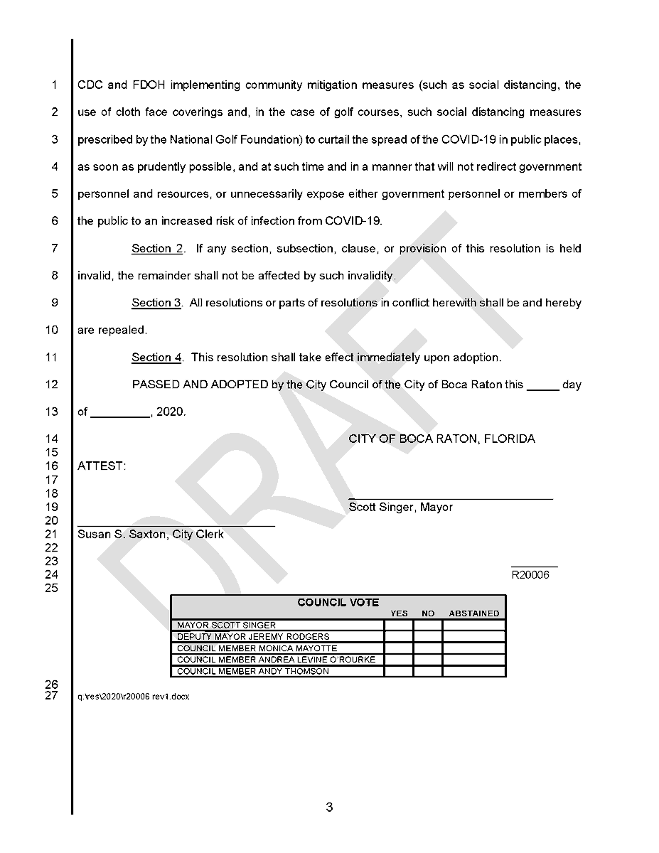OPENING BEACHES, PASSIVE PARKS, TENNIS COURTS, AND GOLF COURSES: I'm going to be introducing this resolution at our <a href="/CityBocaRaton/">City of Boca Raton</a> City Council workshop meeting next Tuesday.