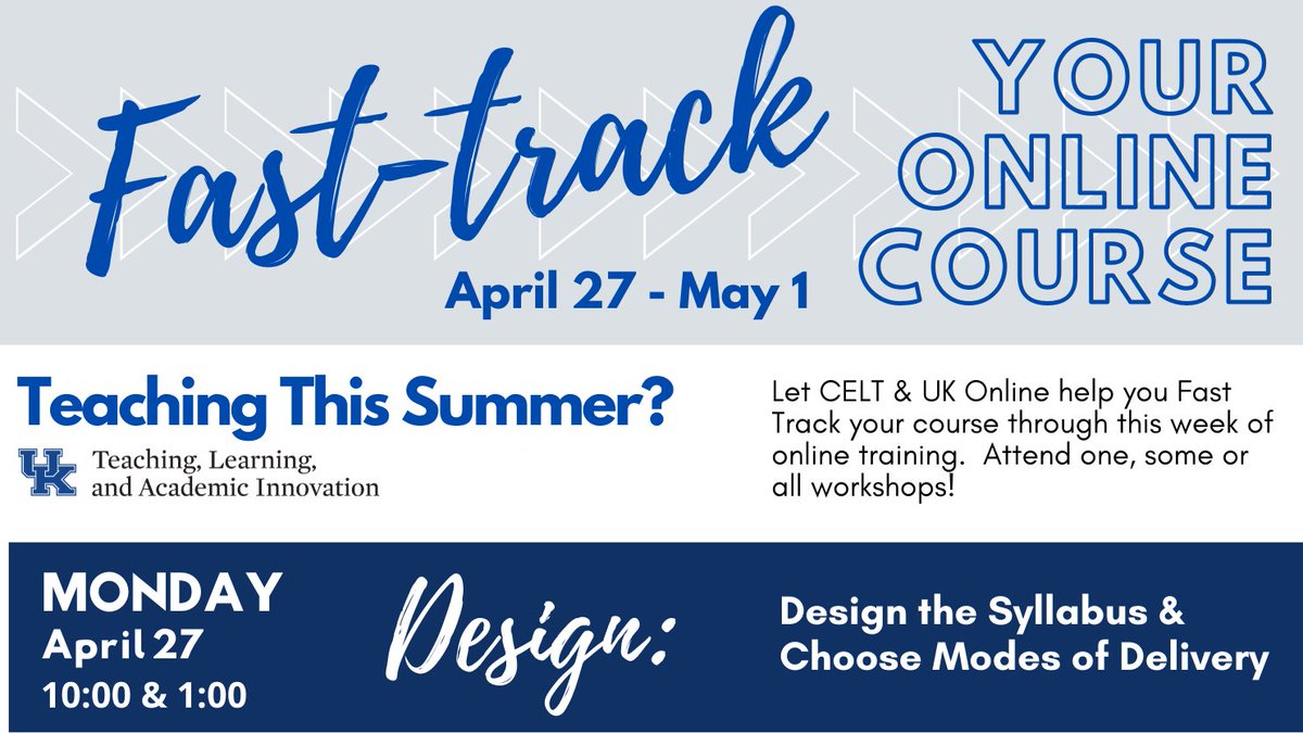 April 27-May 1 (10:00 &amp; 1:00 daily)= Fast-Track your Online Summer Course WORKSHOPS.  Attend one, some, or all online workshops!  Register at- teachanywhere.uky.edu/summer-2020-tr… <a href="/ukygradschool/">UK Graduate School</a> <a href="/UKarts_sciences/">UK Arts & Sciences</a> @UKLibraries <a href="/ITS_UKY/">IT Services @ UK</a> <a href="/universityofky/">University of Kentucky</a>