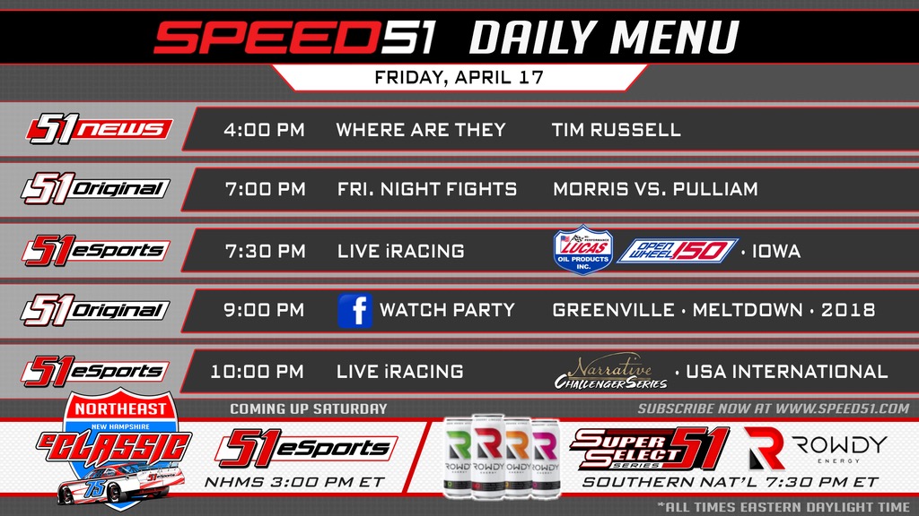 RacingAmerica's tweet photo. 🍽️ Speed51 Daily Menu 🍽️

❓: Where Are They Now? Tim Russell

🥊: Friday Night Fights - Late Model Stock Car Madness

🏎️: Live @iRacing - @EliteRacing_ Lucas Oil 150 &amp; Challenger Series

🍿: Watch Party: 2018 Winter Meltdown at @GP_Speedway 

https://t.co/cUETqxuWXz https://t.co/KxqJ2r30sO