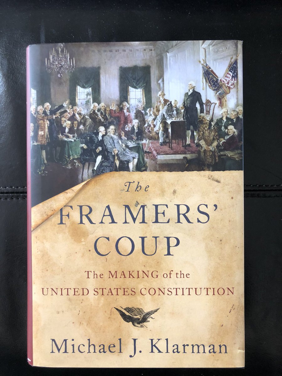 Today’s 2 books on a specific topic—the US constitutional convention:“Plain, Honest Men: The Making of the American Constitution” by Richard Beeman“The Framer’s Coup: The Making of the United States Constitution” by Michael Klarman