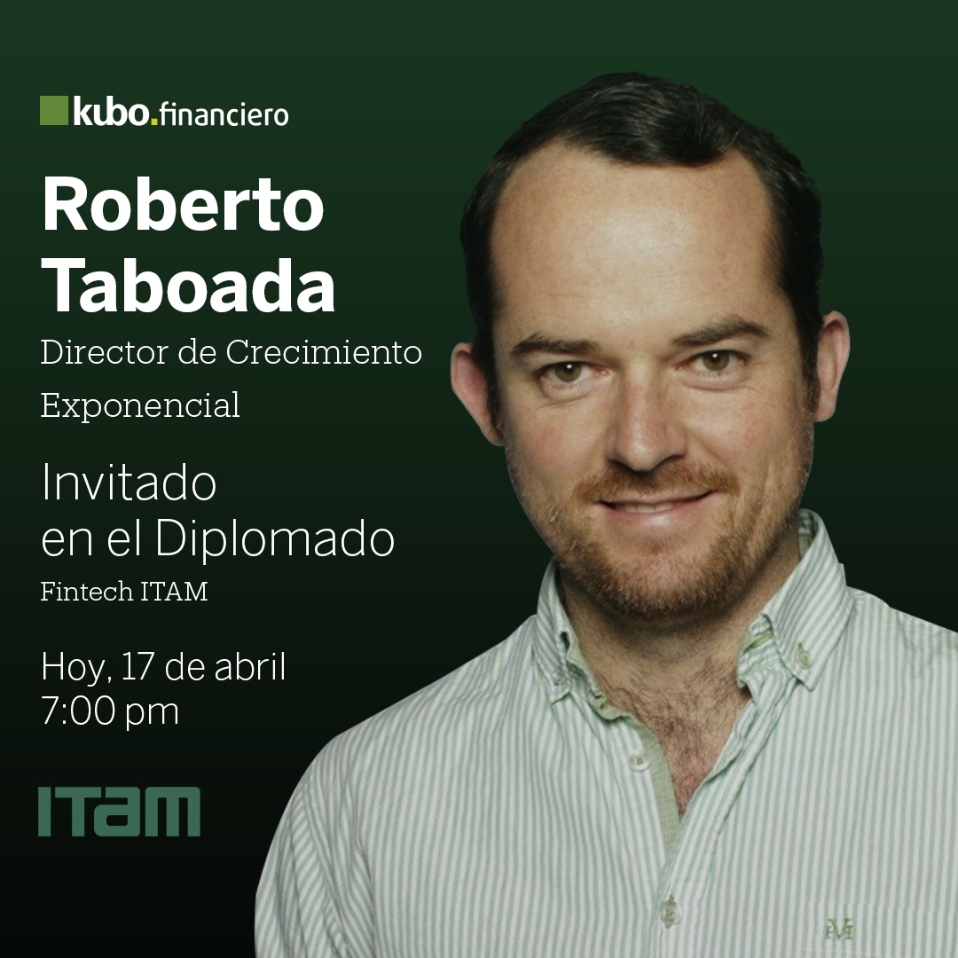 kubofinanciero's tweet photo. 🎓 Hoy a las 7:00 pm, nuestro Director de Crecimiento Exponencial, @RTaboadaC , estará como invitado en el Diplomado #fintech del @ITAM_mx #QuédateEnCasa https://t.co/oDCc8Fg4LB