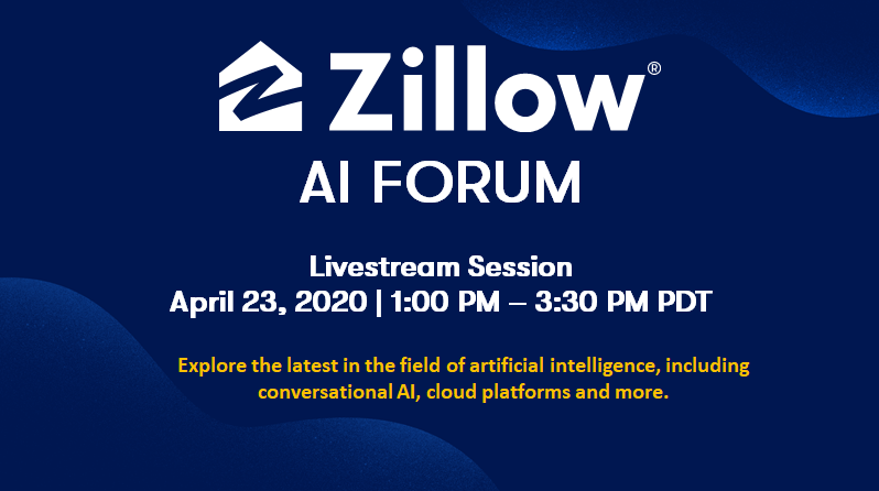 ZillowGroup's tweet photo. Teams at Zillow are using artificial intelligence to reimagine the way people buy, sell, rent &amp; finance homes. Join us for the 2020 @Zillow #AIForum live stream – a series of learning sessions hosted by leaders in tech &amp; academia. https://t.co/WfhAbu5K13 #AI #CareersInTech https://t.co/RCOVS2tEzW