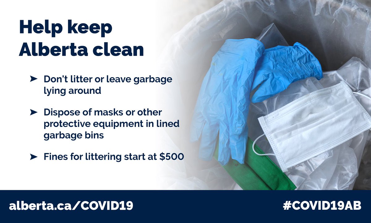 jkenney's tweet photo. We have a joint responsibility to protect ourselves, to protect others, and to keep our province clean.

With that in mind, please don’t litter - dispose of used gloves and masks in a lined garbage bin. https://t.co/VrujuusPTF