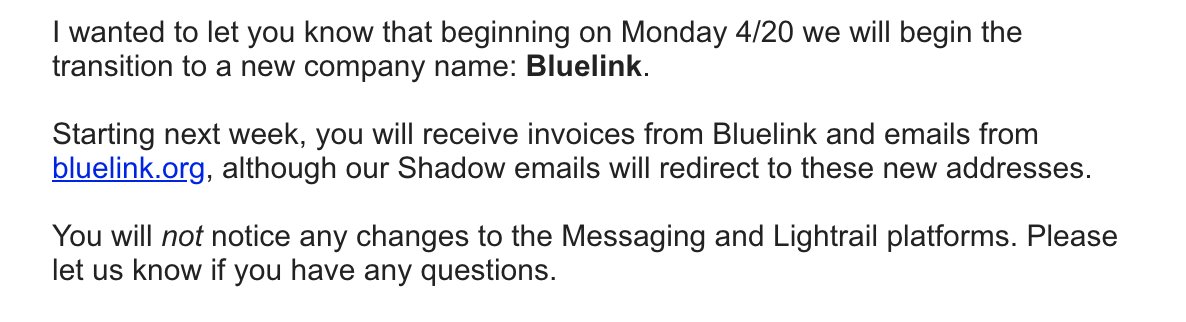 AlexThomp's tweet photo. New: @ShadowIncHQ, the company that built the infamous Iowa Caucus app, told clients today they are rebranding w/ the name "Bluelink," per email shared w/ me. https://t.co/FbvBfdHGz4