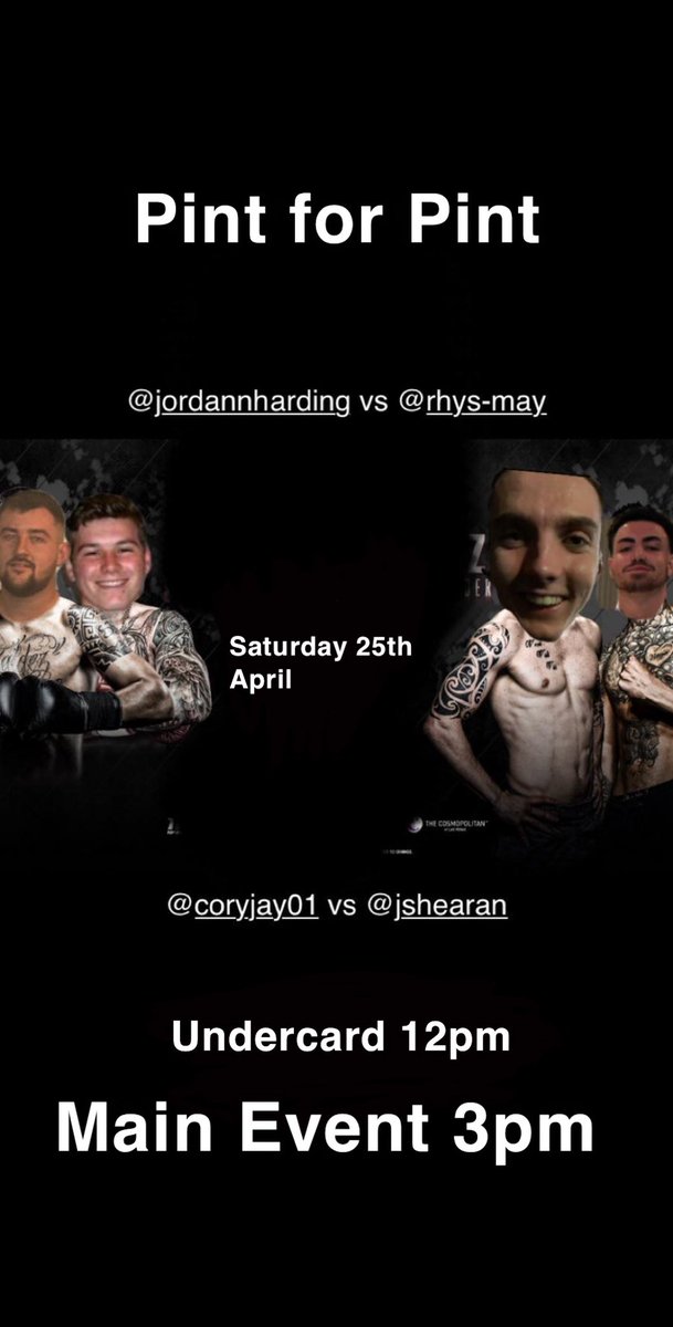 LucasHickman12's tweet photo. Pint For Pint      @CoryLendrum  Vs @J4ckShearan undercard                  Main Event : @rhysmay4 Vs @JordanHarding9  /Snapchat PPV https://t.co/YwkUNOOhXR