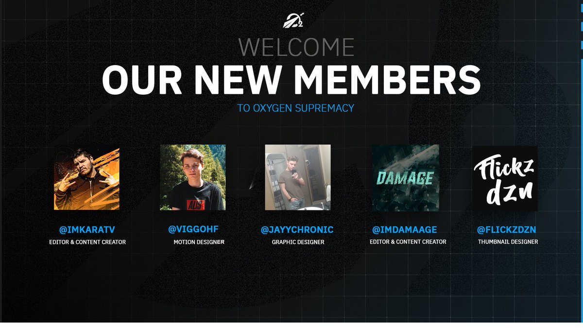 OxygenSupremacy's tweet image. Welcome the newest additions to O₂ 

@ImKaraTV - Editor &amp;amp; Content Creator

@ImDamaage - Editor &amp;amp; Content Creator

@Viggohf - Motion Designer

@JayyChronic - Graphic Designer

@Flickzdzn - Thumbnail Designer  

#BreathingOxygen