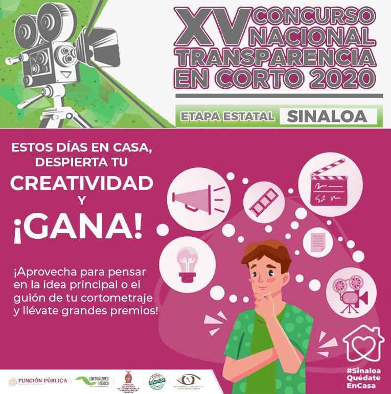 STRCSinaloa's tweet photo. #SinaloaQuédateEnCasa y aprovecha para plasmar tu creatividad en un video para participar en la etapa estatal del XV Concurso Nacional #TransparenciaEnCorto2020. Estos días en el hogar son ideales para crear el guión de tu cortometraje. #ExplotaTuTalento y combate la corrupción. https://t.co/9Kl2LiRoup
