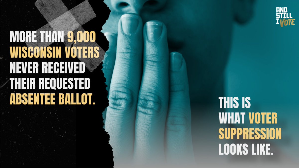 Graphic reads: "More than 9,000 Wisconsin voters never received their requested absentee ballot. This is what voter suppression looks like."