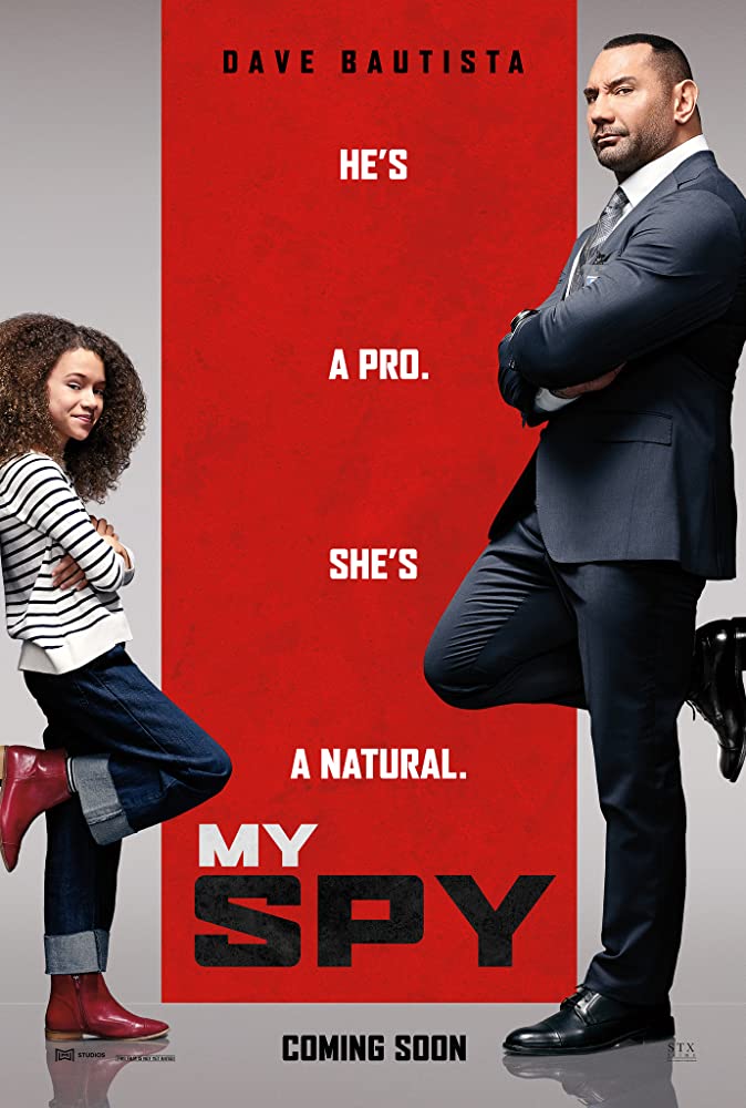  #MySpy (2020) Okay it's predictable and it is *bad* but i enjoyed it alot and the best joke is my far the one in the opening scene, the action scenes are fine and the cast is good. It does drag a bit but it's just enjoyable and fun to watch, nothing spectacular tho.