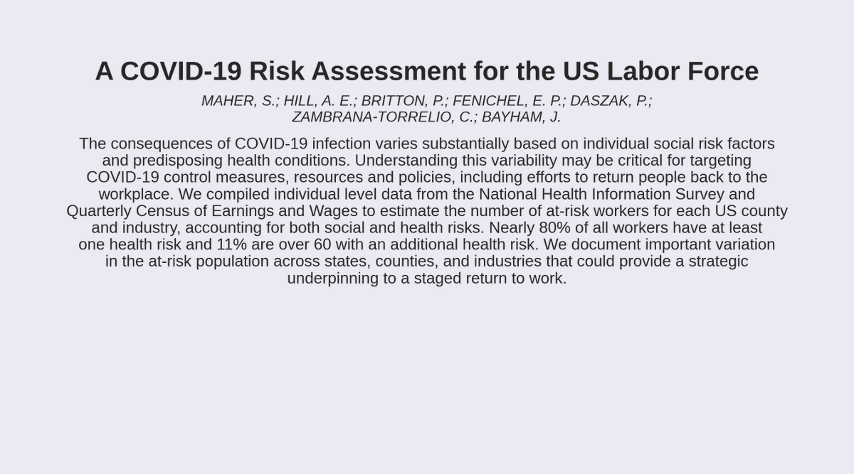 Covid 19 Arxiv 𝗧𝗶𝘁𝗹𝗲 A Covid 19 Risk Assessment For The Us Labor Force 𝗔𝘂𝘁𝗵𝗼𝗿𝘀 Maher S Hill A E Britton P Fenichel E P Daszak P Zambrana Torrelio C Bayham J T Co Iai3zg9avb T Co 4akuvcdvva