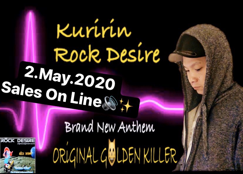 rockd_kuririn's tweet photo. New Single
"Original Golden Killer"
ゴールデンウィーク 5月2日 2020
配信スタート!!
ON LINE STORE🔊✨
🔸
Evolutionary Brand New killer Anthem
🔸
⏬Digest Movie⏬
https://t.co/Xb1ge896py
🔸
【COMING SOON】
🔸
#reggae #killertrap
#kuririnrockdesire #edm #dubstep https://t.co/5KFxSBalPk