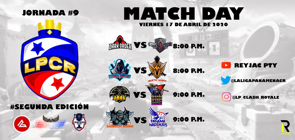 LPCRgg's tweet photo. #LPCR | MATCH DAY! • JORNADA 9

🕗 8:00 P.M.
@DarkOrderGamin1 🆚 #FactoryGlory 

🕗 8:00 P.M.
@ET_IMPERIO 🆚 @AresPROLegends
🎥 @Reyjacpty 

🕘 9:00 P.M.
@CostaRica_Drak 🆚 @HighClass507pa 

🕘 9:00 P.M. 
@RagnarokGamin14 🆚 @Panamawarriors 

#LigaPanameñaCR 🇵🇦 https://t.co/3JTI4HZV8T