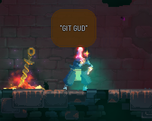 Git Gud : r/deadcells