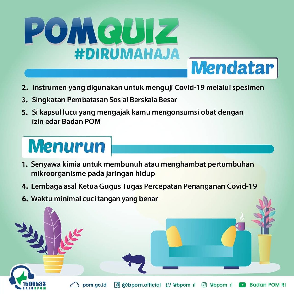 Bpom Ri On Twitter Pom Quiz Sahabatbpom Bingung Dan Bosan Dirumahaja Daripada Bingung Kuy Ikutan Kuisnya Dan Menangkan Hadiahnya