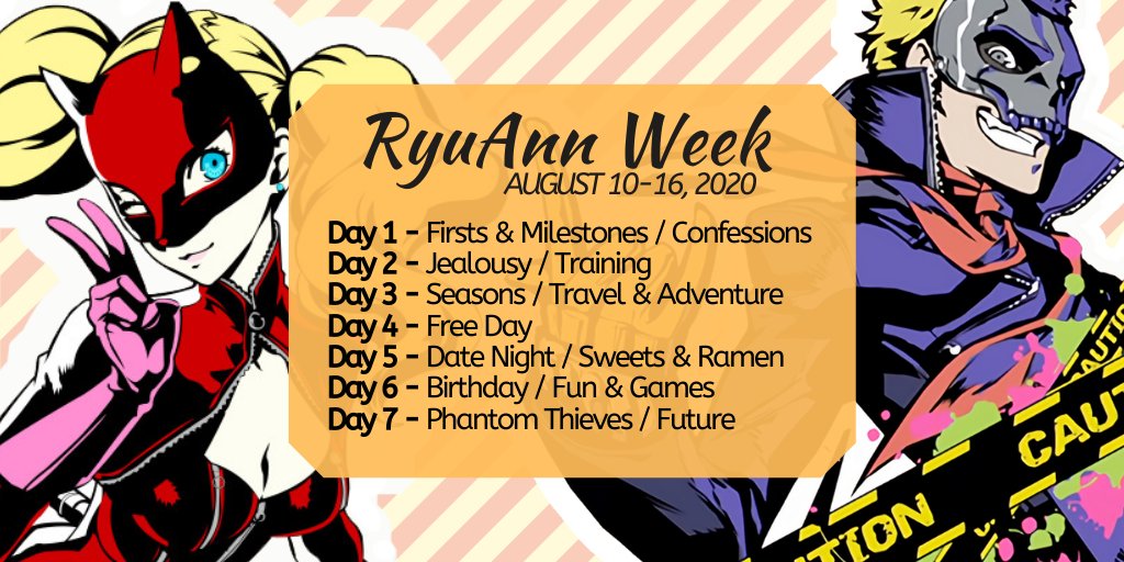 RyuAnn_Week's tweet photo. ❤️🧡Announcing the prompts for #RyuAnn Week 2020!🧡❤️
1: Firsts&Milestones/Confessions
2: Jealousy/Training
3: Seasons/Travel&Adventure
4: Free Day
5: Date Night/Sweets&Ramen
6: Birthday/Fun&Games
7: Phantom Thieves/Future
❤️🧡More info to come! Happy planning! ❤️🧡 https://t.co/spjCNiFPuV