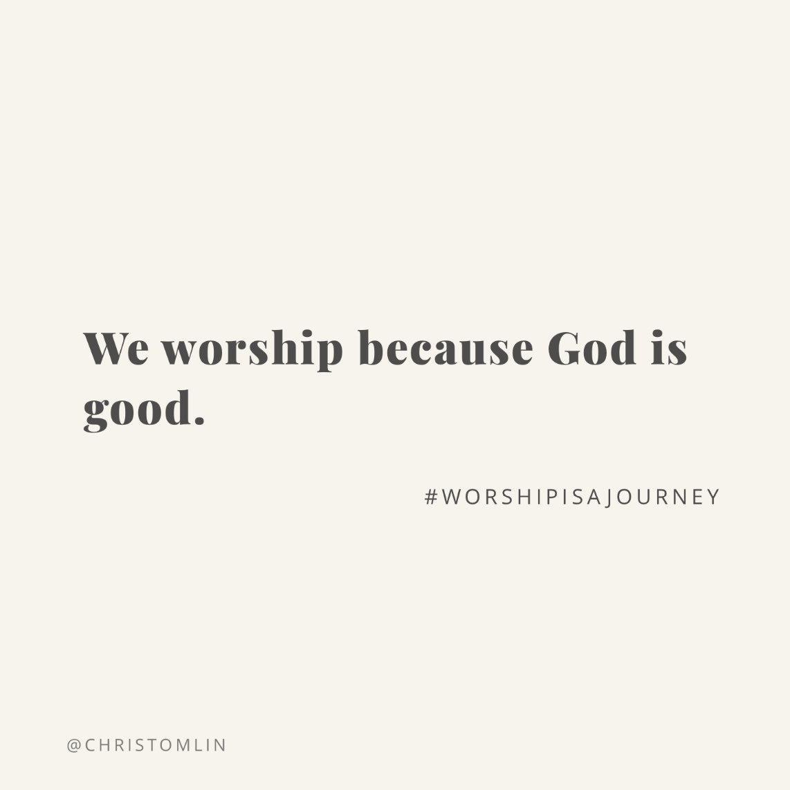 christomlin's tweet photo. We don't worship because our circumstances are good, we worship because our God is good. https://t.co/Lym6k54UUo