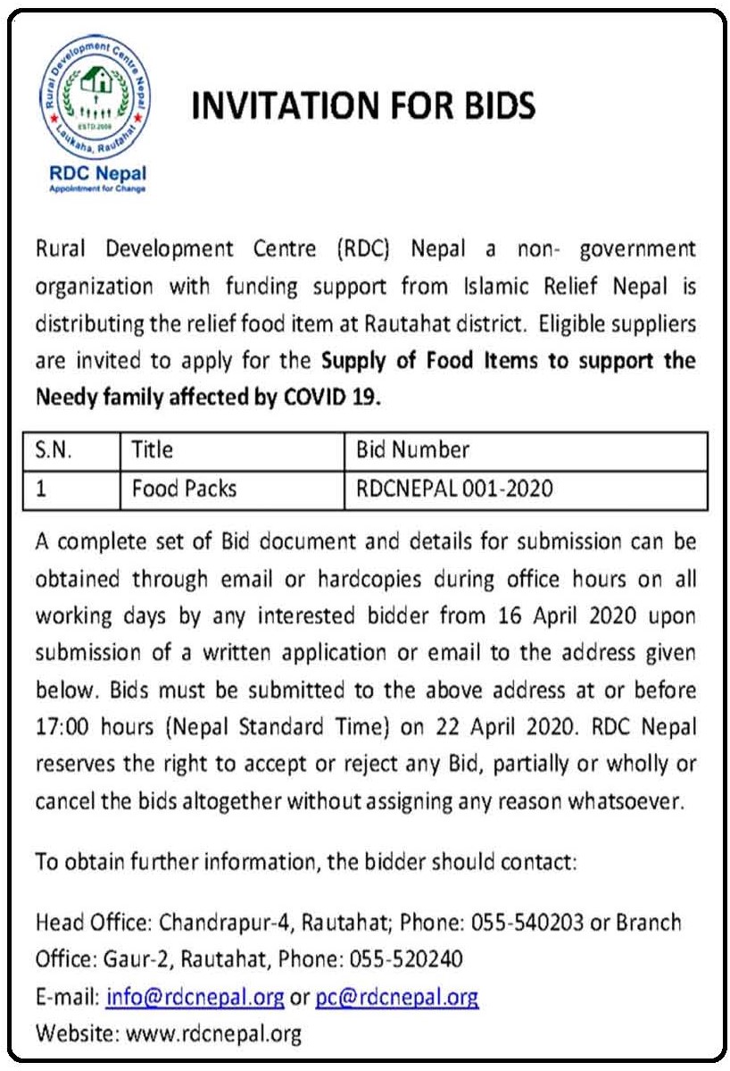 Rural Development Centre has published BID notice on 16 April 2020 in Krantidwar Daily Newspaper for food item supply. Interested vendor is requested get quotation form from our offices and submit sealed bids within timeline. For more detail email us on info@rdcnepal.org
