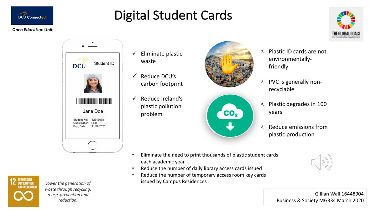 GillianWall14's tweet photo. My #OneBigIdea4DCU is a digital student ID to replace the current plastic card. This has proven successful in Trinity, so let's follow the lead and tackle the #plasticpollution crisis! DCU's plastic footprint can be reduced by lowering plastic production on campus #mg334 #SDG12 https://t.co/ymXlEEDXfM
