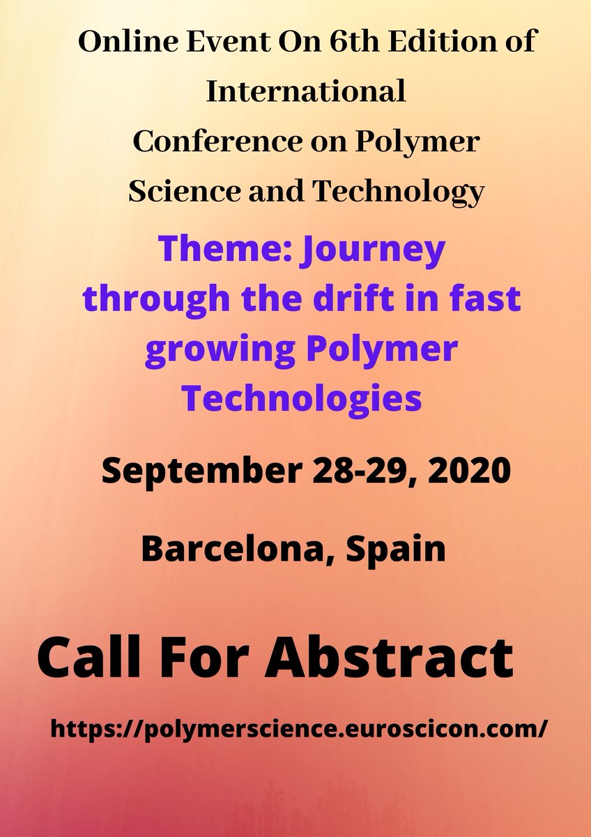 PolymerMeetings's tweet photo. #stay_at_home #stay_safe You can participate at our conference by staying at home through #webinar,without travelling.We cordially invite eminent personalities from all over the world to attend #PolymerScience2020 at Barcelona #Spain.
For registration
https://t.co/iMgZTYWhMj https://t.co/j8l2aPDqm6