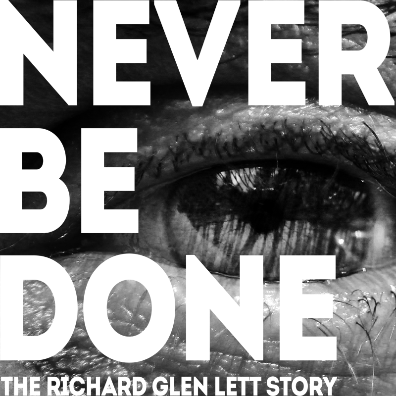 Never Be Done: The Richard Glen Lett Story tweet media