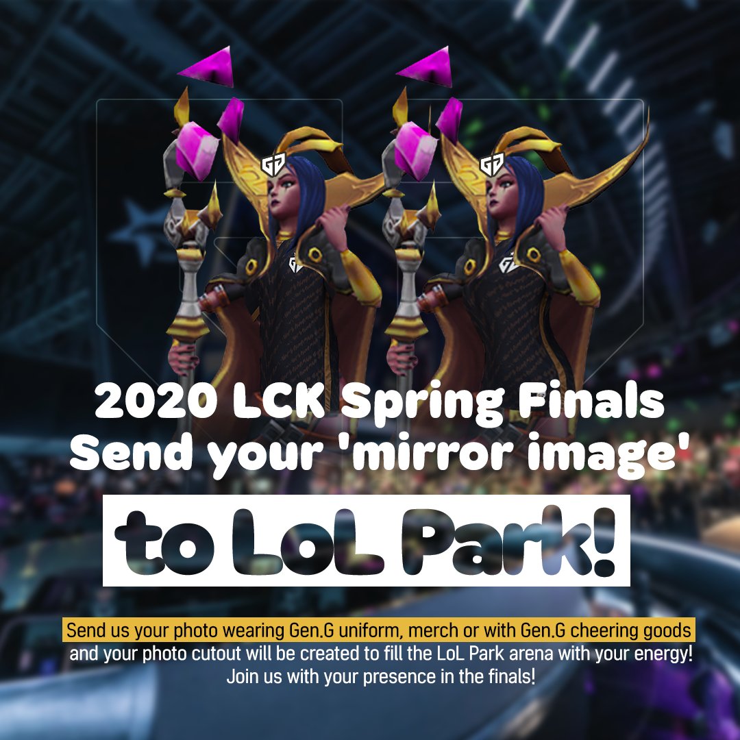 Gen G Esports On Twitter We Partnered Up With Riot Games To Fill Up Lol Park With Photo Cutouts Of Our Fans For The Lck Finals Follow The Link To Send A Photo
