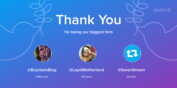 Our biggest fans this week: BuzztwinBlog, LaydiMotherland, SaverStream. Thank you! via sumall.com/thankyou?utm_s…