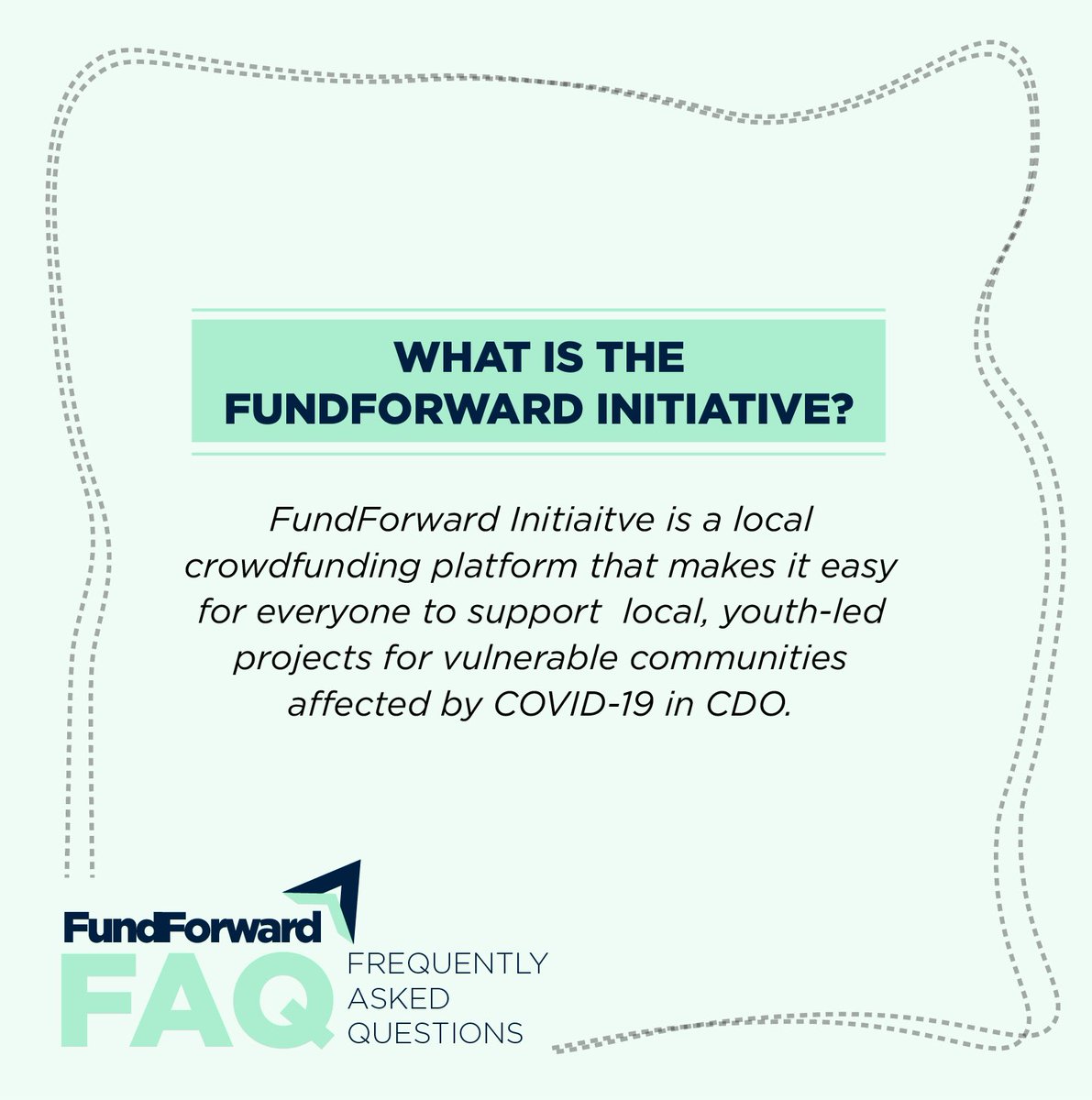 FundForwardCDO's tweet photo. Higala! 

It’s been four days since we started this journey with you and we are extremely thankful.

We want you to get to know us better. 

Here are some Frequently Asked Questions about the #FundForward Initiative. 

Still got questions? Send us a message! https://t.co/pnW12TXBUh