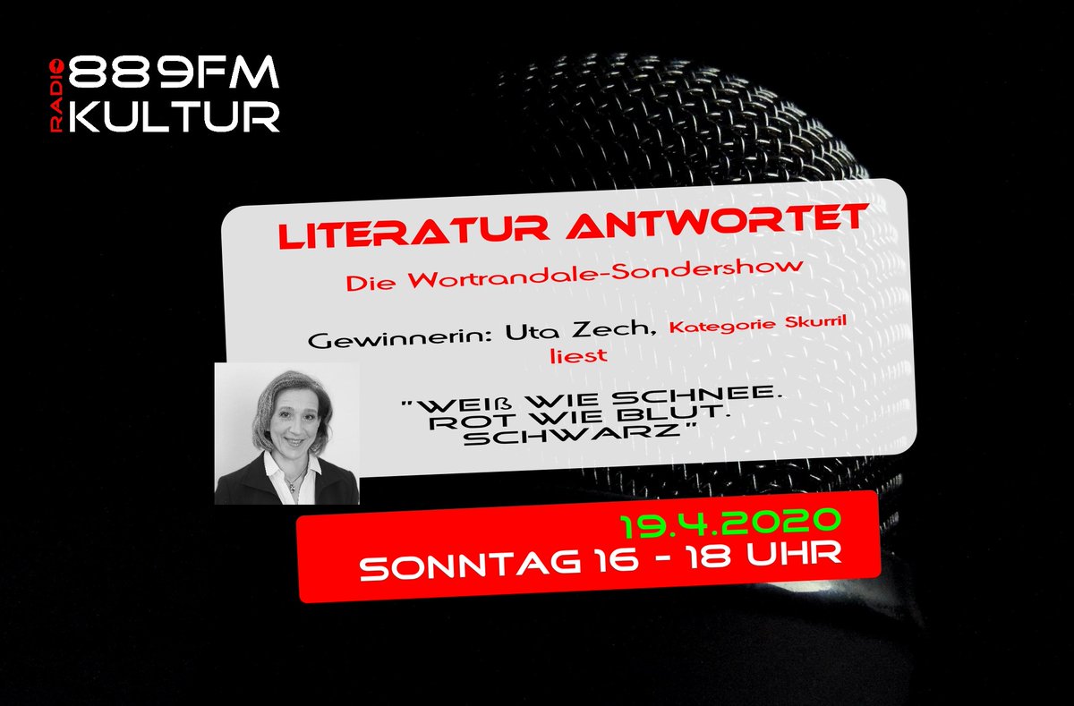 Am 19.4.2020 in der Wortrandale-Sondershow liest die Gewinnerin der Kategorie Skurril ihren Siegertext "Weiß wie Schnee. Rot wie Blut. Schwarz ". Die Literatursendung "Literatur antwortet" läuft von 16 bis 18 Uhr bei Radio 889FM Kultur.

Zu hören hier:
stream.laut.fm/889fmkultur