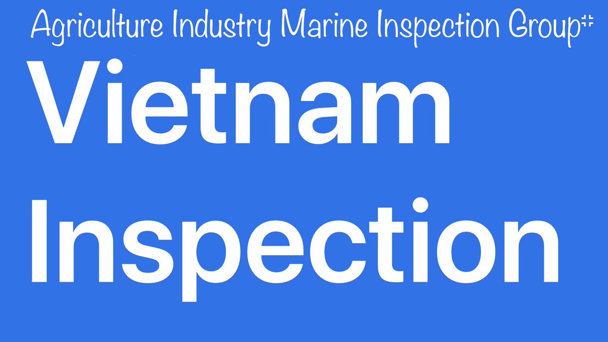 Vietnam Inspection Company of Agriculture Industry Marine
#Vietnam_inspector #Vietnam_surveyor #Vietnam_tally_clerk #Vietnam_expertise #Vietnam_warranty_inspection #Vietnam_3rd_Inspection #Inspection_Vietnam_company