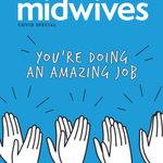 Photo by Midwives magazine (@Midwivesmag)