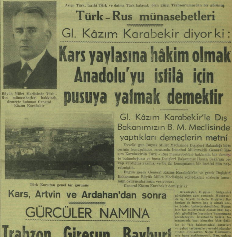 kitap_vekultur's tweet photo. 22 Aralık 1945: Sovyetler Birliği'nin Kars ve Ardahan bölgesine yönelik taleplerine karşılık Kazım Karabekir şu açıklamayı yaptı: "Kars yaylasına hakim olmak Anadolu’yu istila için pusuya yatmak demektir". https://t.co/ZprjuS9gZG
