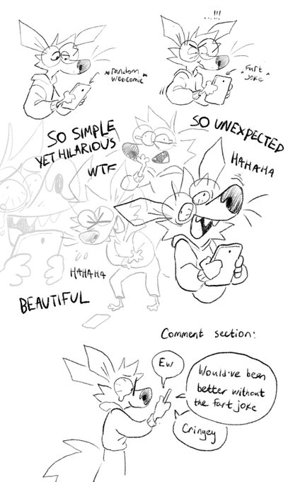 Ignore the mortals, I'll still laugh at your fart jokes 