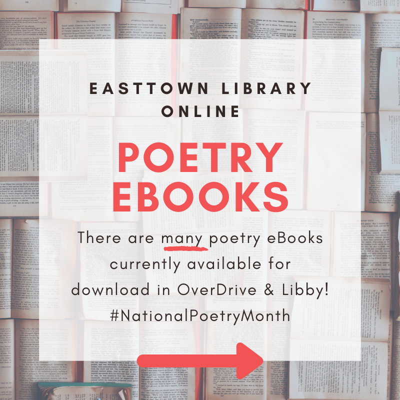 easttownlibrary's tweet photo. April is #NationalPoetryMonth! You can download #Poetry eBooks and audiobooks from #OverDrive or #Libby by visiting https://t.co/EE40bWKPjG, or download the Libby app.
#BillyCollins #JoyHarjo #CarolineKennedy #MajorJackson #EasttownLibrary #EasttownLibraryOnline #Berwynpa https://t.co/lY7BKheAON