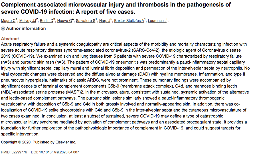 25/Complement activation has also been associated w/ severe cases of  #covid19"Our studies suggest that at least a subset of severe COVID-19 infection involves a catastrophic, complement-mediated thrombotic microvascular injury syndrome..."DOI: 10.1016/j.trsl.2020.04.007