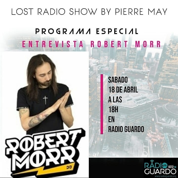 GuardoRadio's tweet photo. Esta tarde a las 18.00 no te pierdas #LostRadioShow by #PierreMay
Entrevista a #RobertMorr y sesión de nuestro Dj local internacional. https://t.co/rRRfJEBt7j
