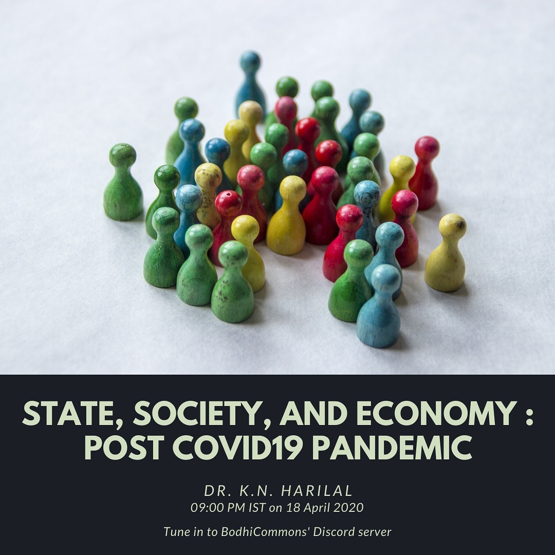 bodhicommons's tweet photo. Kerala State Planning Board member Dr. K. N. Harilal will speak on 'State, Society and Economy: Post COVID19 Pandemic' at BodhiCommons' discord server. https://t.co/bdmSxrVMpA

@subindennis @deepakurup @ramakumarr
@Advaidism

#Kerala #COVID19 https://t.co/A2jxAvN0gY