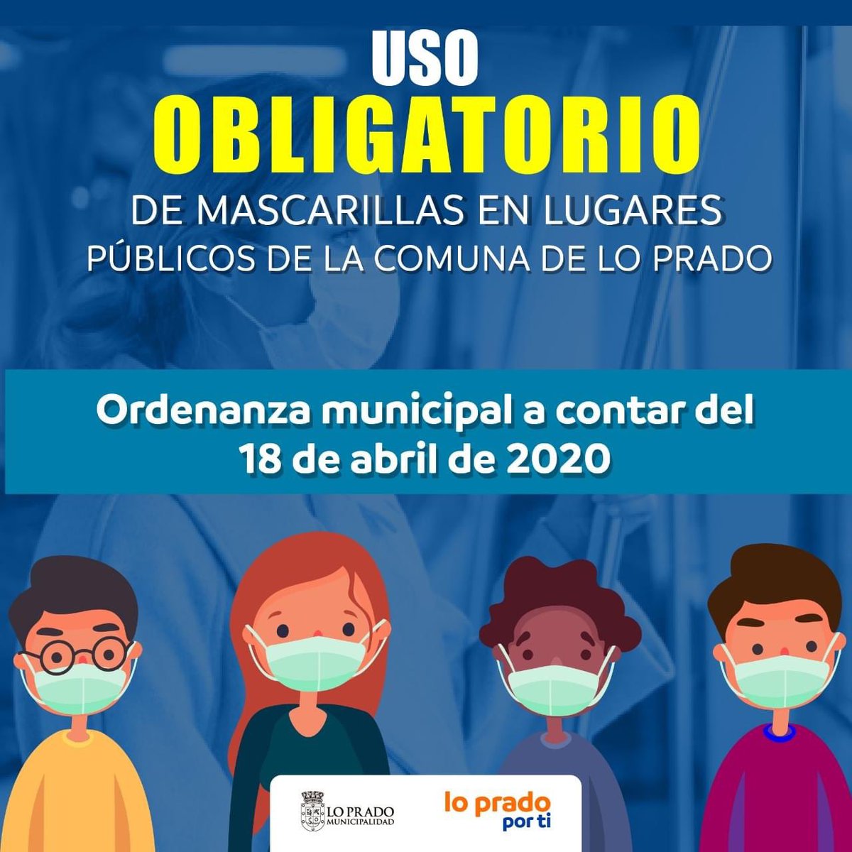 MuniLoPrado's tweet photo. ¡Recuerda! Desde hoy debes utilizar mascarilla en todos los espacios públicos de nuestra comuna 😷 

#LoPradoPorTi
#LoPradoTeCuida https://t.co/3fyzaE3SAe