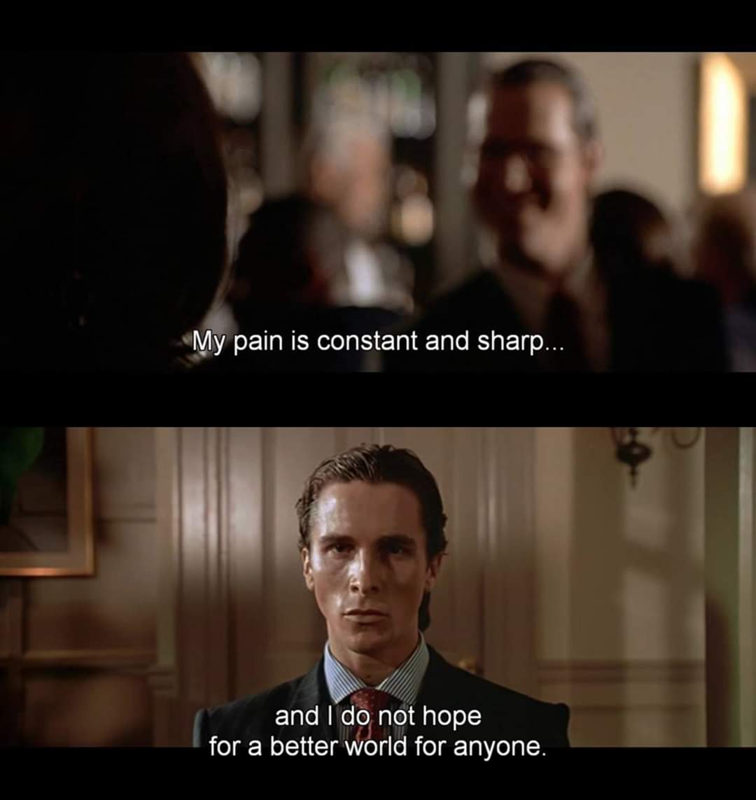 38) American Psycho (2000)"I have to return some videotapes."