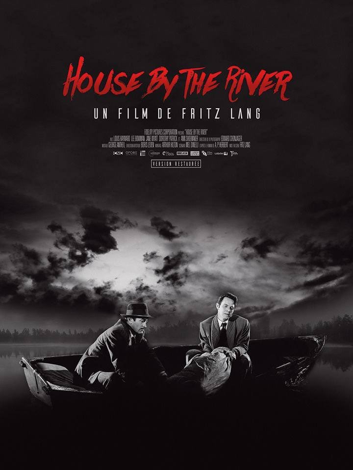 Fritz Lang  #HouseByTheRiver is brilliant horror-psychological thriller with very evil villain and will give you more chills than any current film.