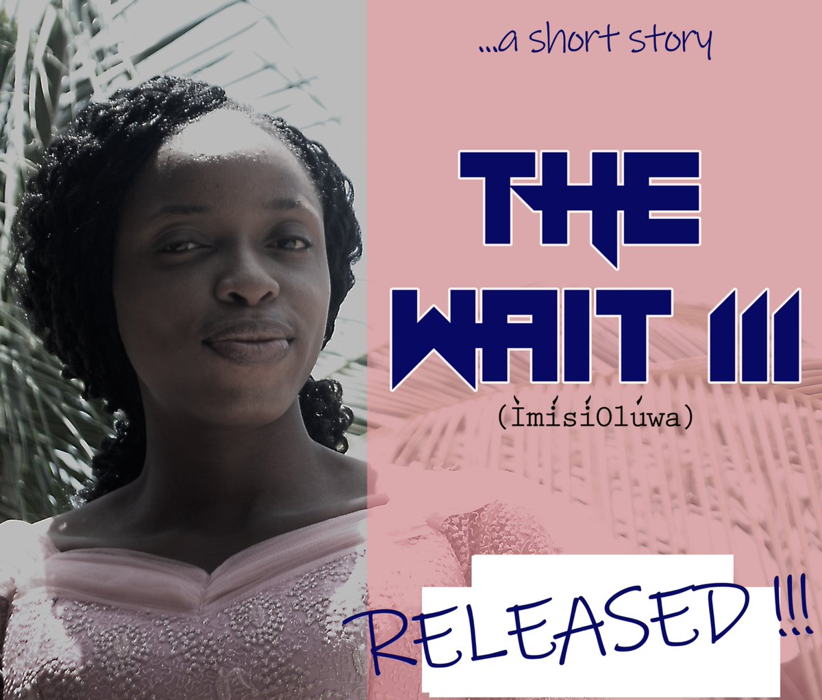 JeremiahOjo5's tweet photo. I have beind writting a story for while now titled, The Wait. 

Inspiring, Suspense-filled and Motivational. Take a break, relax and read!

Links
Episode I: https://t.co/rs9yP2f2El

Episode II: https://t.co/0Q57YT0W3W

Episode III: https://t.co/n1R8ClugRK

#SmilingThrough https://t.co/I1iP1tNYWA