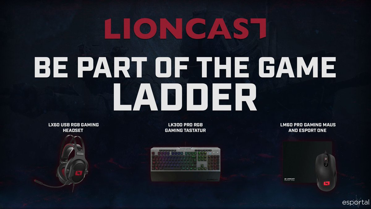 EsportalGER's tweet photo. 🔥  HALBZEIT in der @LioncastDE - BE PART OF THE GAME - #Ladder 🤘

Prizepool: 

🥇 #Lioncast LK300 Pro RGB Gaming Tastatur 
🥈 #Lioncast LM60 Pro Gaming Maus + Esport One Mauspad
🥉 #Lioncast LX60 USB RGB Gaming Headset

JETZT anmelden und Chance sichern: https://t.co/CQHeX4BiW2 https://t.co/B3mIrqGeS1