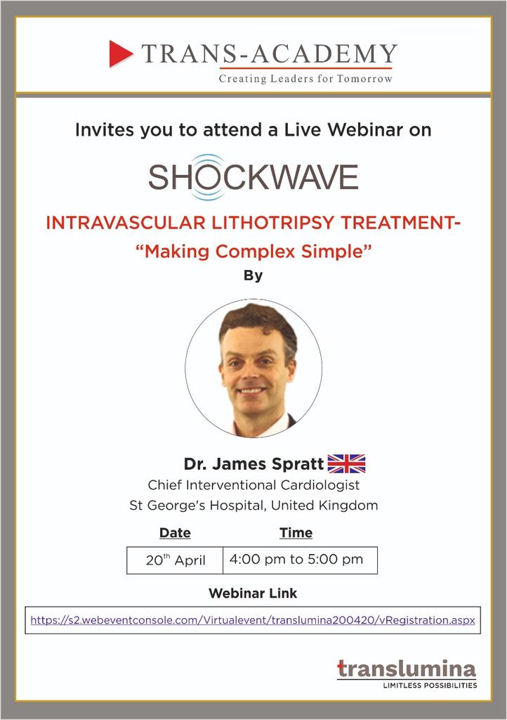 Translumina_in's tweet image. Translumina invites you to attend a Webinar on "Shockwave Intravascular Lithotripsy-Making Complex Simple" by Dr James Spratt on Monday,20th April.

 Streaming Live on:
s2.webeventconsole.com/Virtualevent/t…

Look forward to see you
#LimitlessPossibilities #Makingcomplexsimple 
#Withyouforlife