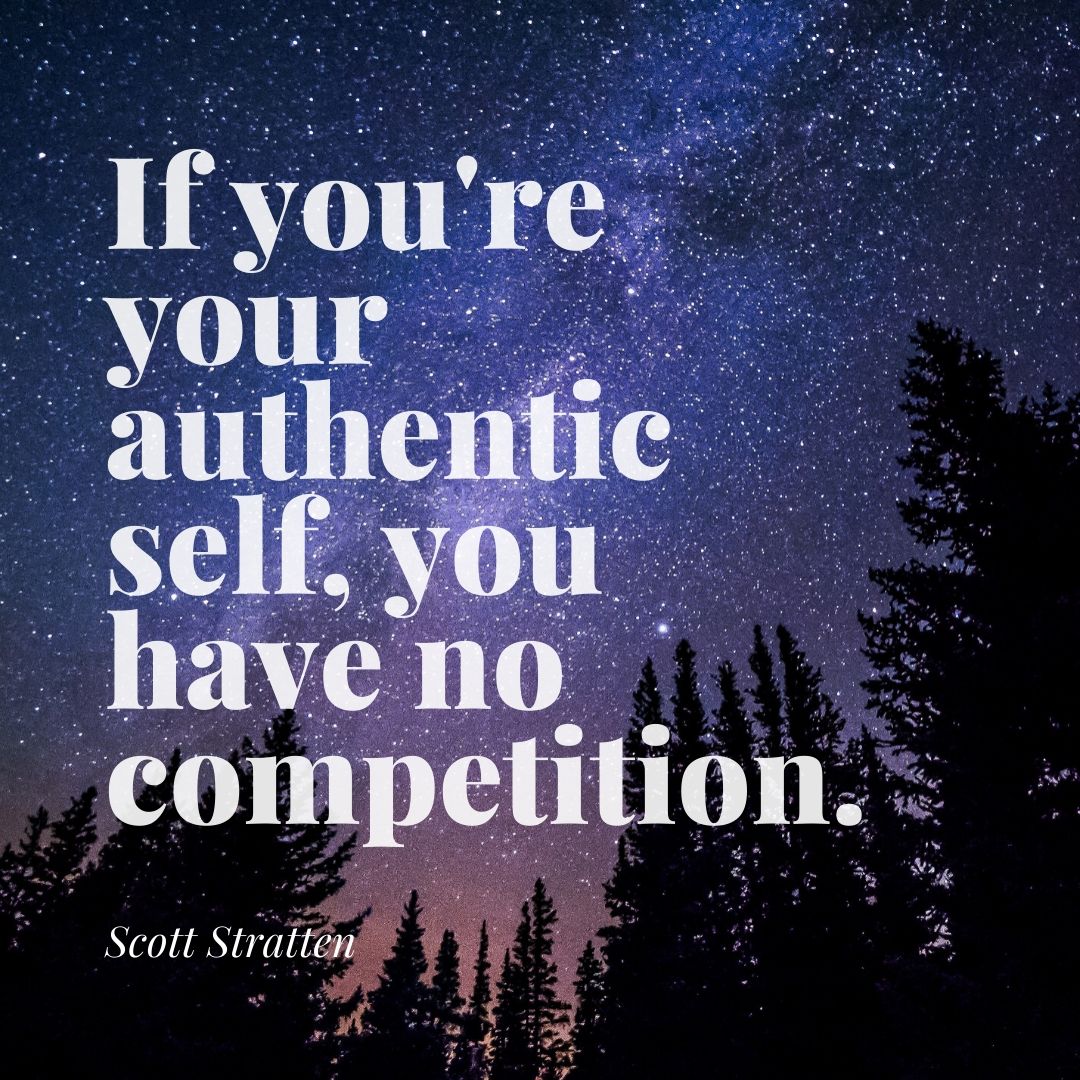 CallagyLaw's tweet photo. If you're your authentic self, you have no competition. -Scott Stratten https://t.co/rrq5CWNgIa