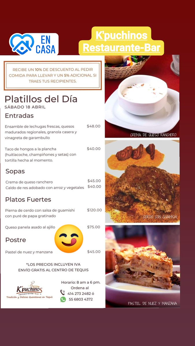 RestMex2016's tweet photo. Te dejamos aquí los platillos especiales de hoy sábado, entre ellos, el tradicional cerdo en salsa de guamishi.
@KpuchinosRest
@Tequisquiapan
#mequedoencasa #encasaconKpuchinos #sábado #adomicilio #comidaparallevar https://t.co/yA2HNzZCSM