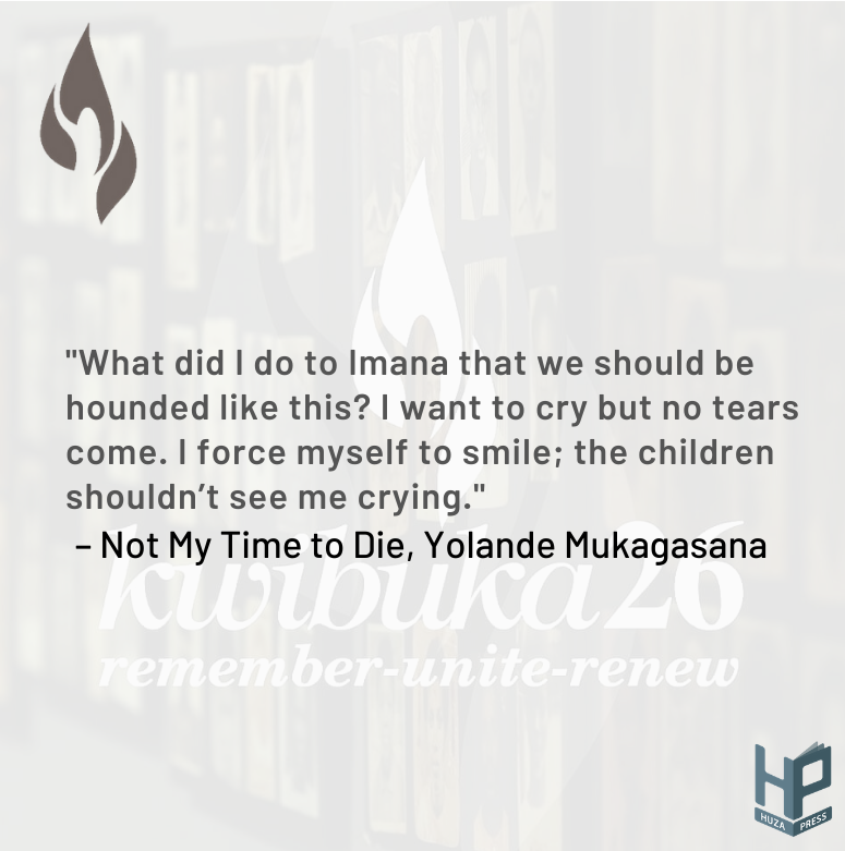 HuzaPress's tweet photo. "What did I do to Imana that we should be hounded like this? I want to cry but no tears come. I force myself to smile; the children shouldn’t see me crying." –#YolandeMukagasana, #NotMyTimetoDie

#Kwibuka26 #Kwibuka #my250 #Rwanda #memoir #books #quotes #Africanbooks #Africanlit https://t.co/7l3vvCsCb6